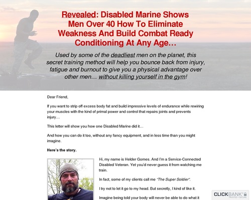 Revealed: Disabled Marine Shows Men Over 40 How To Eliminate Weakness And Build Combat Ready Conditioning At Any Age&hellip;